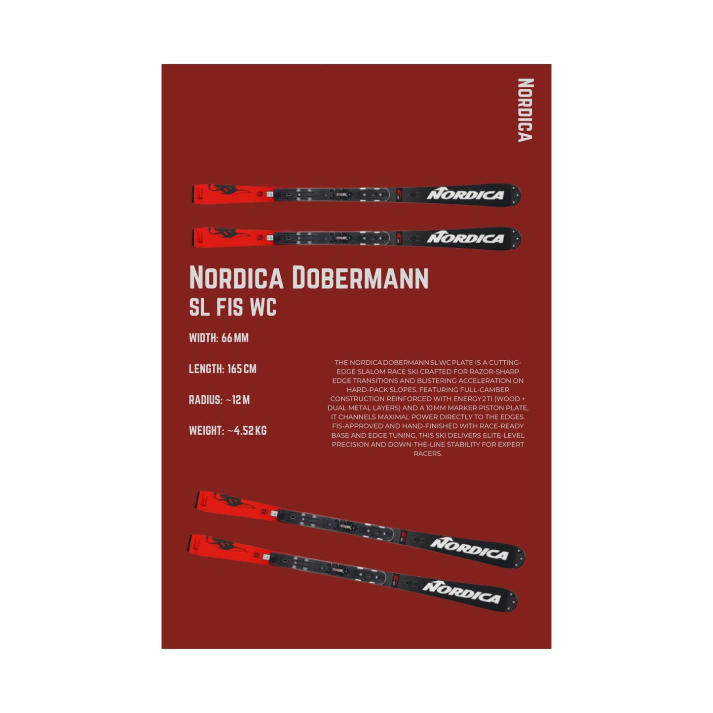 Nordica Dobermann Sl FIS WC - Poster